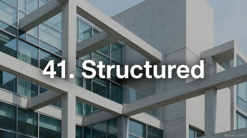 41. Structured