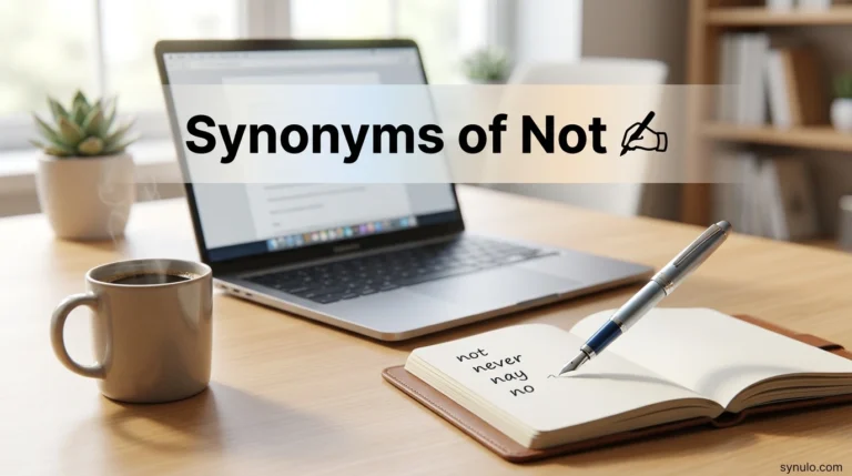 Synonyms of Not